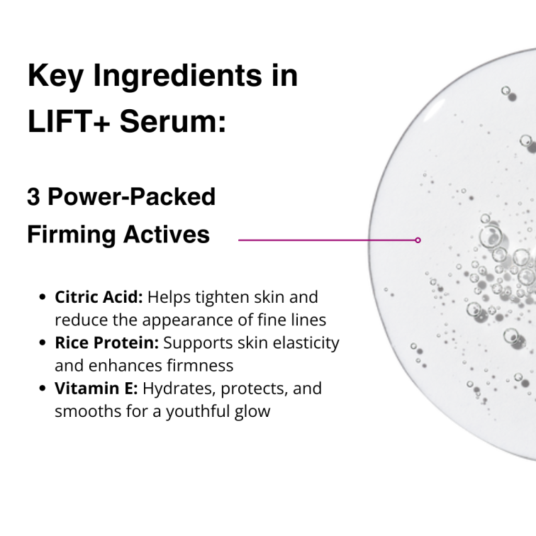 LIFT+ Anti-Ageing Serum.